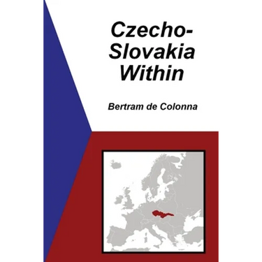 Czecho-Slovakia Within