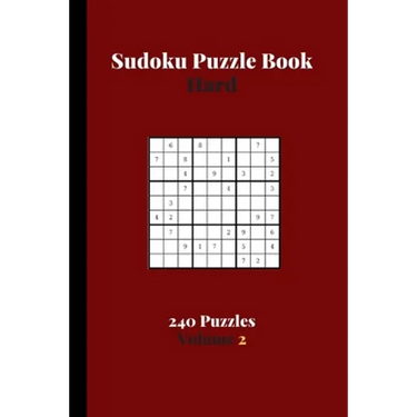Sudoku Puzzle Book Hard 240 Puzzles Volume 2: Sudoku Puzzle Book Difficult - 240 Sudoku Puzzles To Solve - Solutions At The End - Hard Sudoku