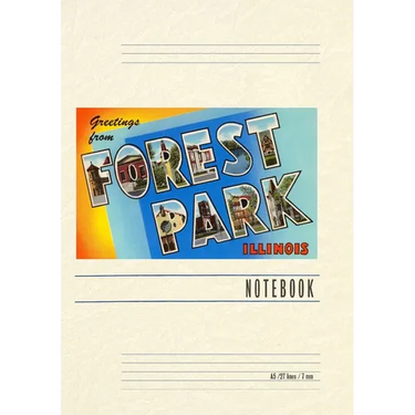 Vintage Lined Notebook Greetings from Forest Park, Illinois