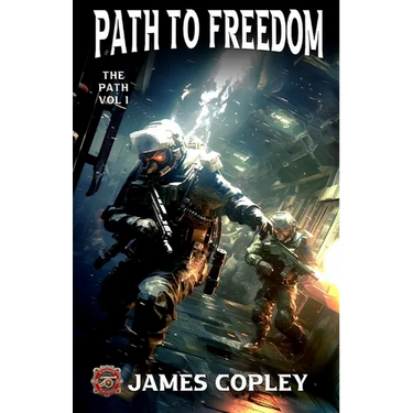 Path to Freedom: The Path, Book One