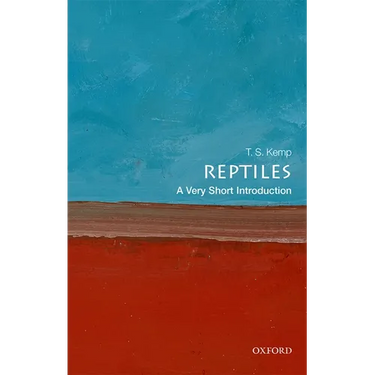 Reptiles: A Very Short Introduction