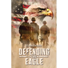 Defending The Eagle