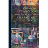 Chemical Technology and Analysis of Oils, Fats, and Waxes