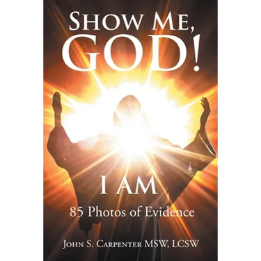 Show Me, God! I AM