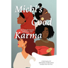 Michi's Good Karma: A little book of 20 Affirmations to help women manifest their best lives