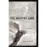 The Moffat Line: David Moffat's Railroad Over and Under the Continental Divide
