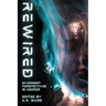 Rewired: Divergent Perspectives in Horror