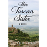 Her Tuscan Sister