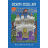 Uncanny Miscellany