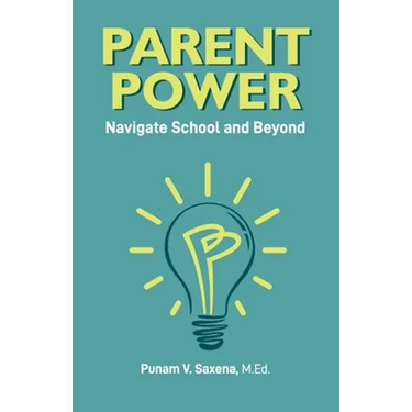 Parent Power: Navigate School and Beyond