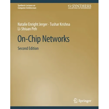 On-Chip Networks, Second Edition