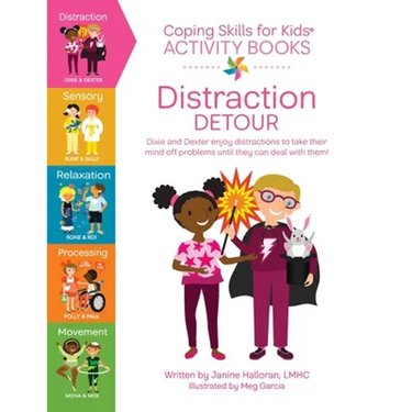 Coping Skills for Kids Activity Books: Distraction Detour