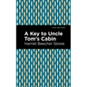 A Key to Uncle Tom's Cabin