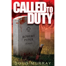 Called To Duty - Book 1