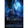 Reverence: A Significance Series Novella