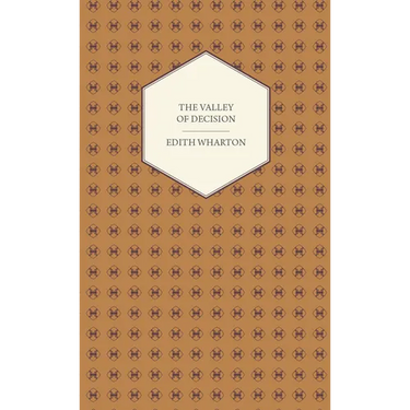 The Valley of Decision - A Novel