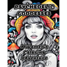 Psychedelic Goddesses: A Women's Coloring Adventure