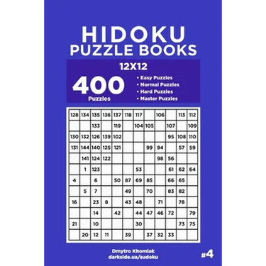Hidoku Puzzle Books - 400 Easy to Master Puzzles 12x12 (Volume 4)