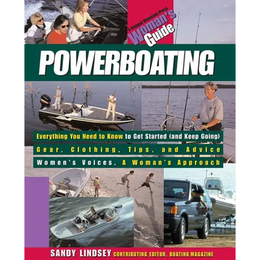Powerboating: A Woman's Guide