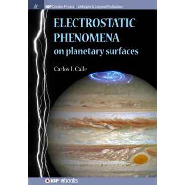 Electrostatic Phenomena on Planetary Surfaces