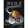 While the Morning Stars Sang Together