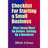 Checklist for Starting a Small Business - Must Know Must Do Before Setting Up a Business