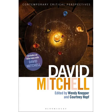 David Mitchell: Contemporary Critical Perspectives