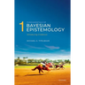 Fundamentals of Bayesian Epistemology 1: Introducing Credences