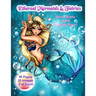 Ethereal Mermaids & Fairies Sherri Baldy Adult Coloring Book