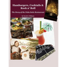 Hamburgers, Cocktails & Rock n' Roll: The Story of the Palm Suite Restaurant