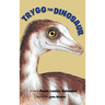 Trygg The Dinosaur