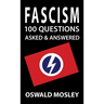 Fascism: 100 Questions Asked and Answered