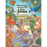 What Squirt Teaches Me about Jesus: Kids Learning about Jesus while Playing with Fido