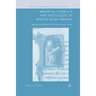 Medieval Literacy and Textuality in Middle High German: Reading and Writing in Albrecht's Jüngerer Titurel