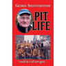 Pit Life: I would do it all over again ...