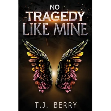 No Tragedy Like Mine