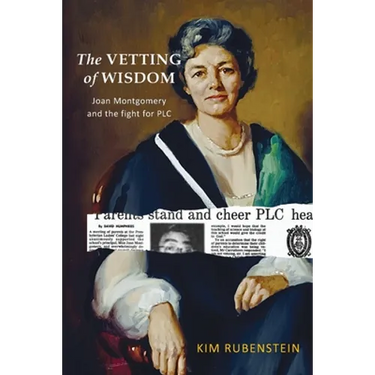 The Vetting of Wisdom: Joan Montgomery and the fight for PLC