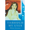 Through My Eyes