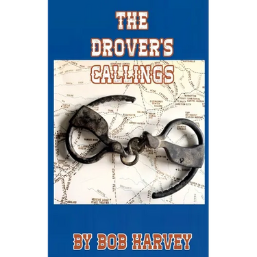 The Drover's Callings