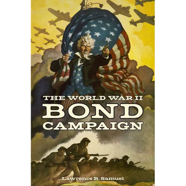 The World War II Bond Campaign