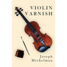 Violin Varnish