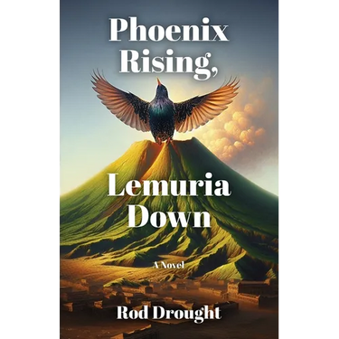 Phoenix Rising, Lemuria Down