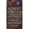 Towers of Midnight: Book Thirteen of the Wheel of Time
