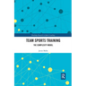 Team Sports Training: The Complexity Model
