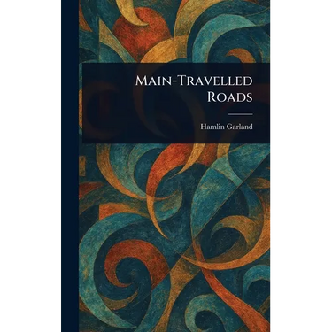 Main-Travelled Roads