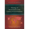Theology of Reconciliation in the Context of Church Relations: A Palestinian Christian Perspective in Dialogue with Miroslav Volf