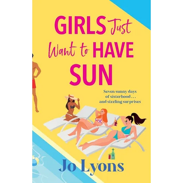 Girls Just Want to Have Sun