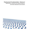Deployment Fundamentals, Vol. 3: Deploying Windows 7 Using System Center Configuration Manager 2007