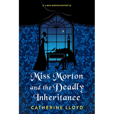 Miss Morton and the Deadly Inheritance