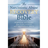 The Narcissistic Abuse Recovery Bible: Spiritual Recovery from Narcissistic and Emotional Abuse